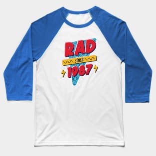 Rad Since 1987 // Retro Memphis Style 90s Nostalgia Baseball T-Shirt